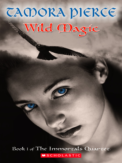 Title details for Wild Magic by Tamora Pierce - Available